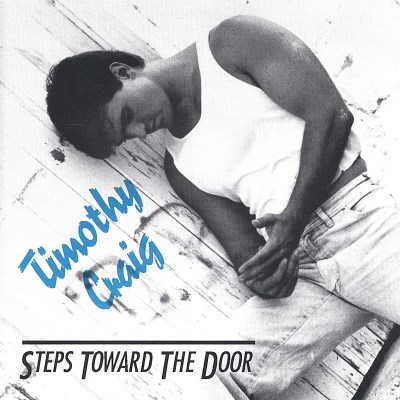 Timothy Craig/Steps Toward The Door