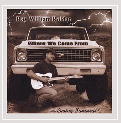 Ray William Roldan/Where We Come From