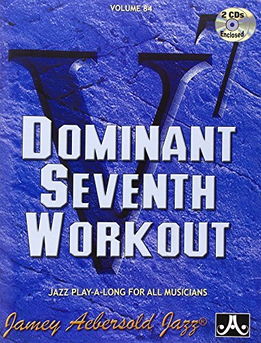Jamey Aebersold/Dominant 7th Workout
