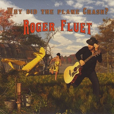 Roger Fluet Why Did The Plane Crash 