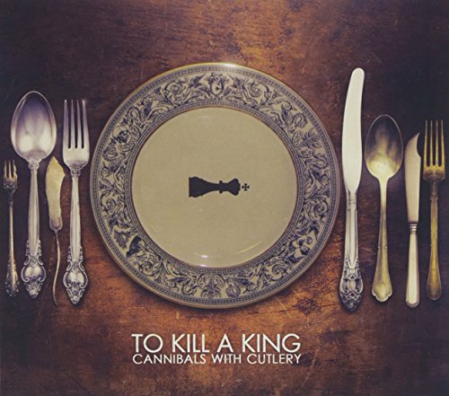 To Kill A King Cannibals With Cutlery . 