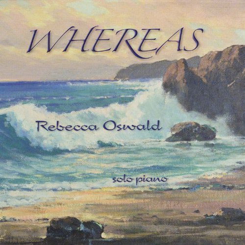 Rebecca Oswald/Whereas