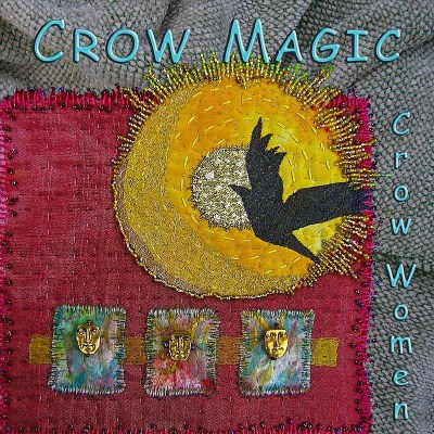 Crow Women/Crow Magic