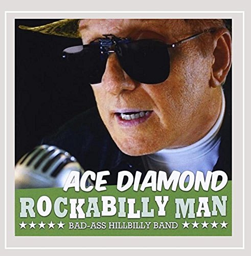 Ace Diamond/Rockabilly Man(Bad-Ass Hillbil@Cd-R