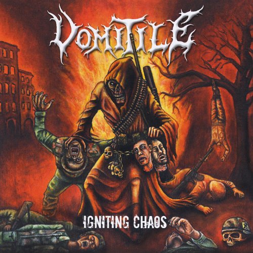 Vomitile Igniting Chaos 