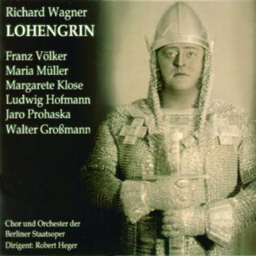 R. Wagner/Lohengrin@Volker/Muller/Hofmann/&@Rother/Berlin Staatskapelle
