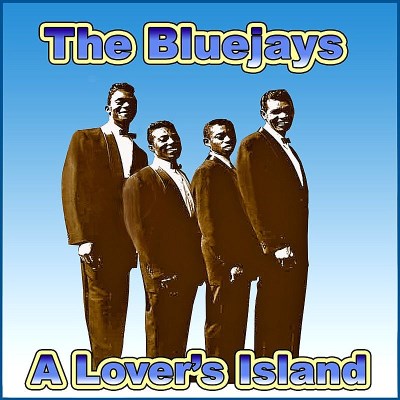 Bluejays/Lover's Island / Best Of