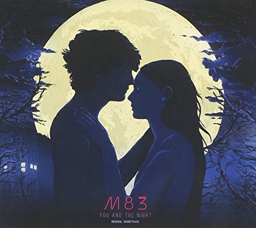 M83/You & The Night (Original Soun
