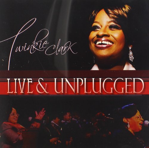 Twinkie Clark Live & Unplugged Incl. DVD 