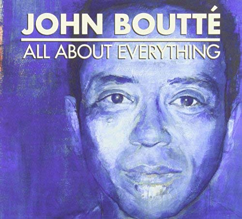 John Boutte/All About Everything