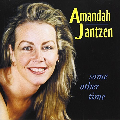 Amandah Jantzen/Some Other Time