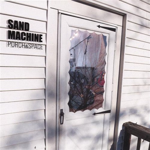 Sand Machine Porch & Space 