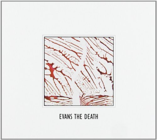 Evans The Death/Evans The Death