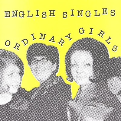 English Singles Ordinary Girls 7 Inch Single 