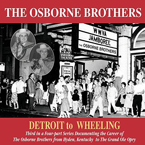 Osborne Brothers/Detroit To Wheeling@2 Cd Set