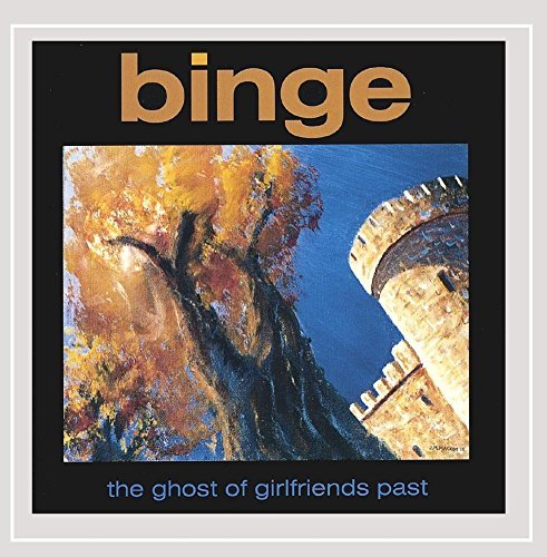 Binge/Ghost Of Girlfriends Past