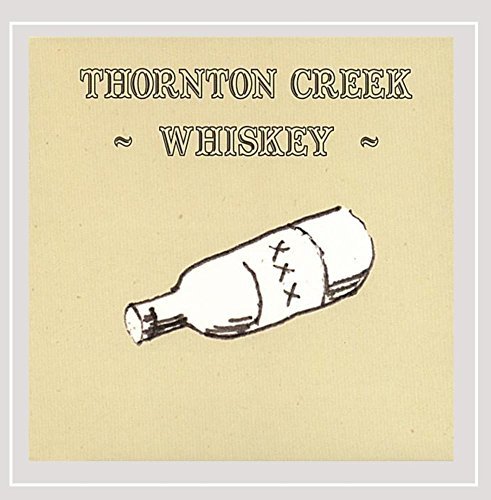 Thornton Creek/Whiskey
