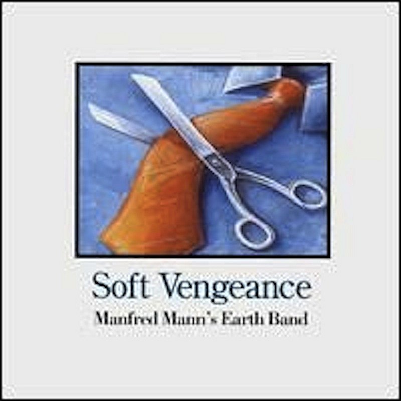 Manfred Mann's Earth Band/Soft Vengeance@Import-Swe