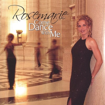 Rosemarie/Come Dance With Me