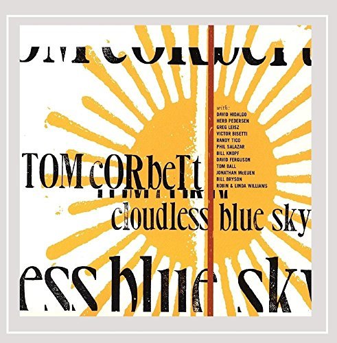 Tom Corbett/Cloudless Blue Sky