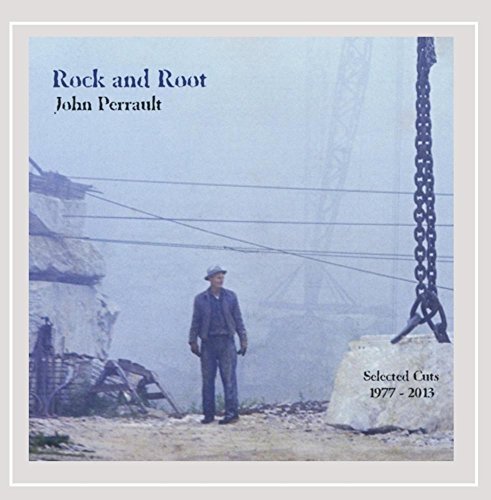 John Perrault/Rock & Root