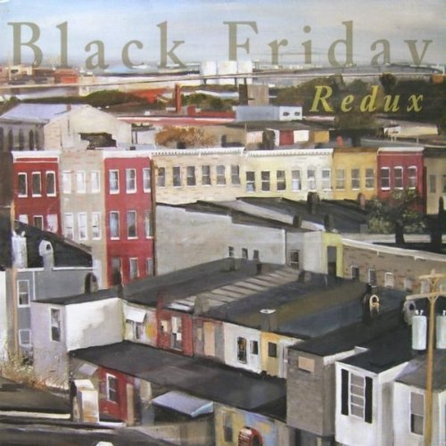 Black Friday/Redux