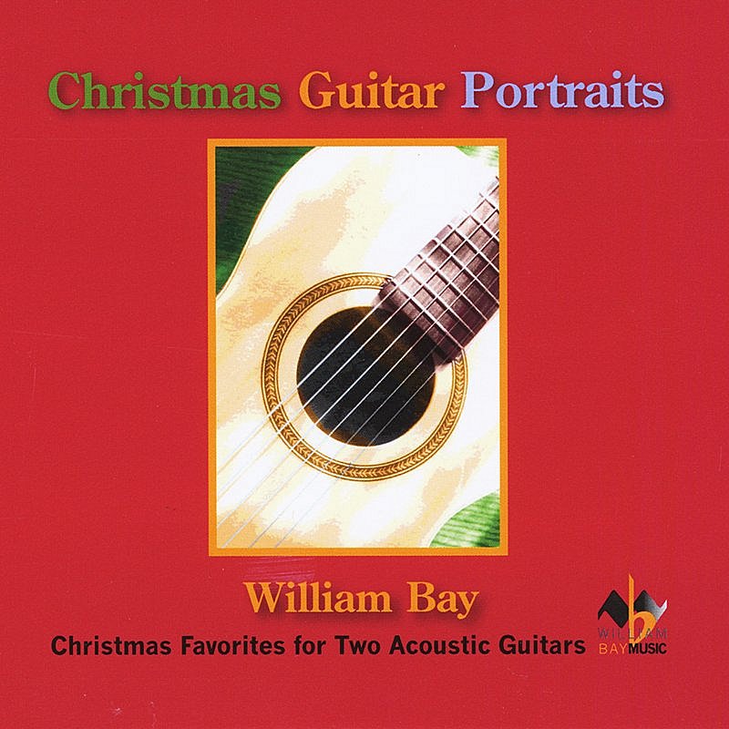 William Bay/Christmas Guitar Portraits