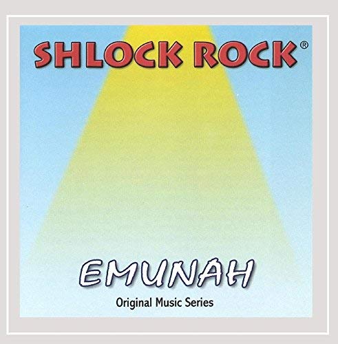 Shlock Rock/Emunah