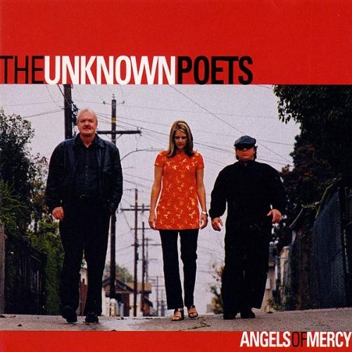 Unknown Poets/Angels Of Mercy