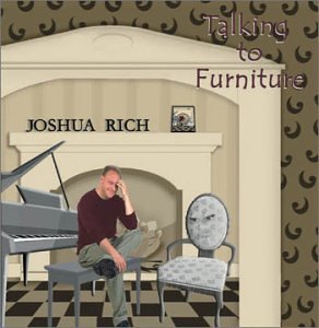 Joshua Rich/Talking To Furniture