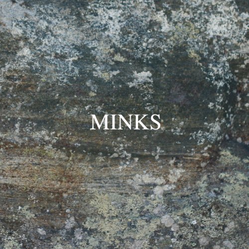 Minks/By The Hedge