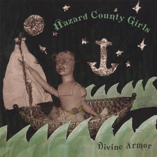 Hazard County Girls/Divine Armor