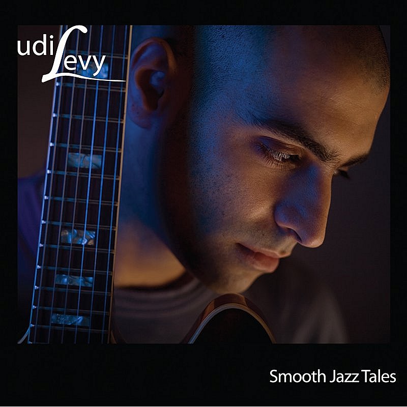Udi Levy/Smooth Jazz Tales