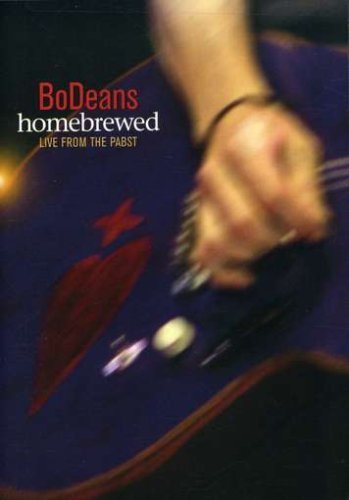 Bodeans/Homebrewed: Live From The Pabs