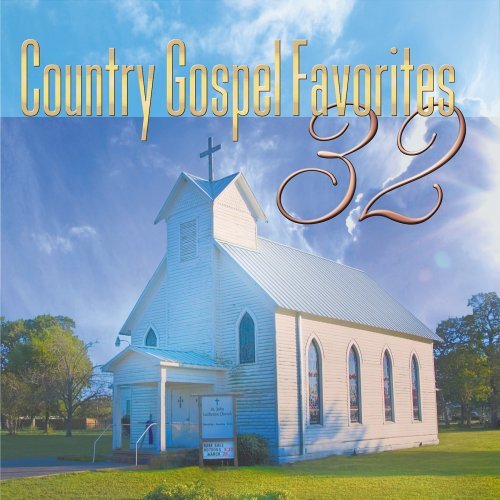 32 Country Gospel Favorites/32 Country Gospel Favorites@Daniels/Husky/Jackson@2 Cd