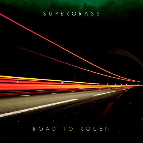 Supergrass/Road To Rouen