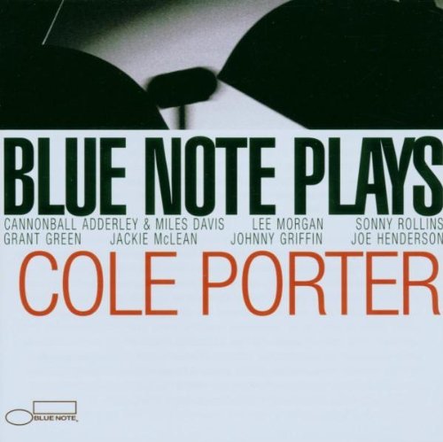 Blue Note Plays Cole Porter/Blue Note Plays Cole Porter@Morgan/Davis/Rollins/Green