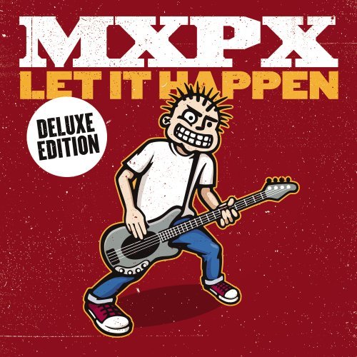 Mxpx/Let It Happen@Deluxe Ed.@Incl. Dvd