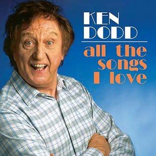 Ken Dodd/All The Songs I Love@Import-Gbr@3 Cd