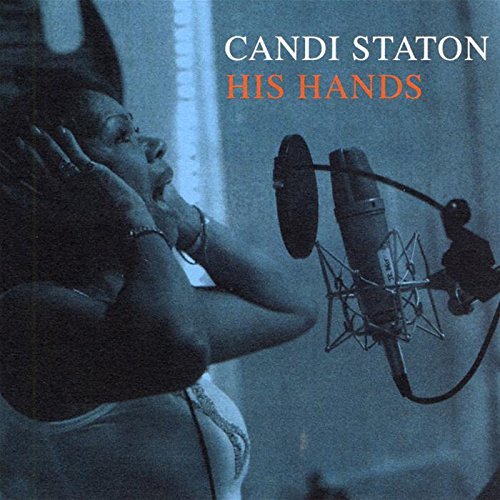 Candi Staton/His Hands
