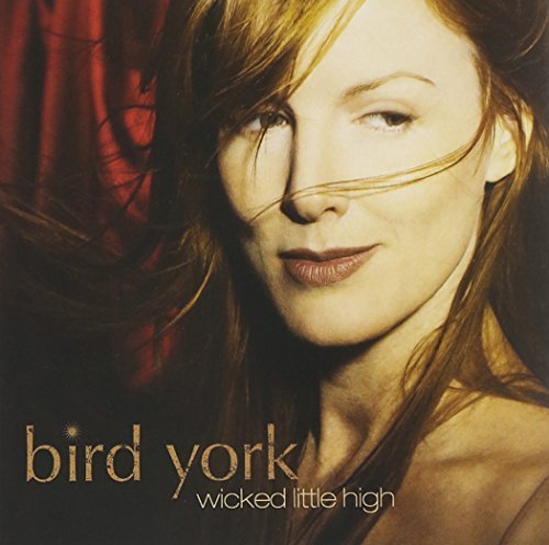 Bird York/Wicked Little High