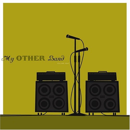 My Other Band/Vol. 1-My Other Band