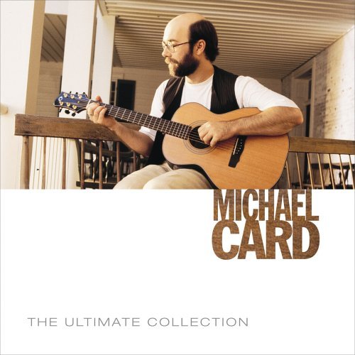 Michael Card Ultimate Collection 2 CD 