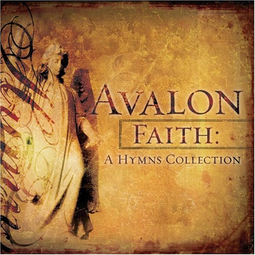 Avalon/Faith: Hymns Collection