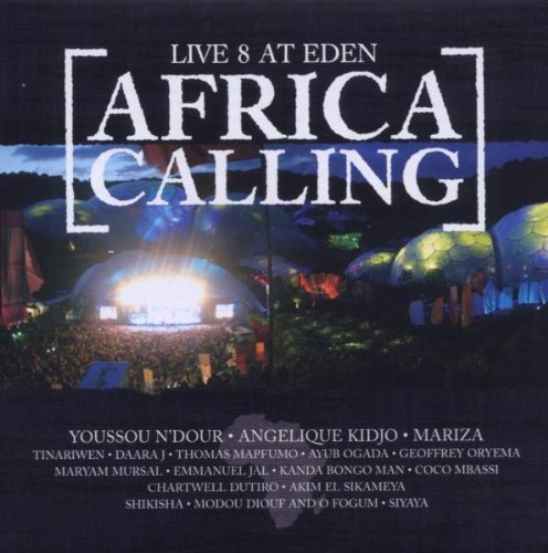 Live 8 At Eden: Africa Calling/Live 8 At Eden: Africa Calling