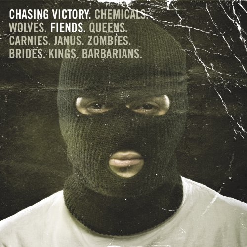 Chasing Victory/Fiends