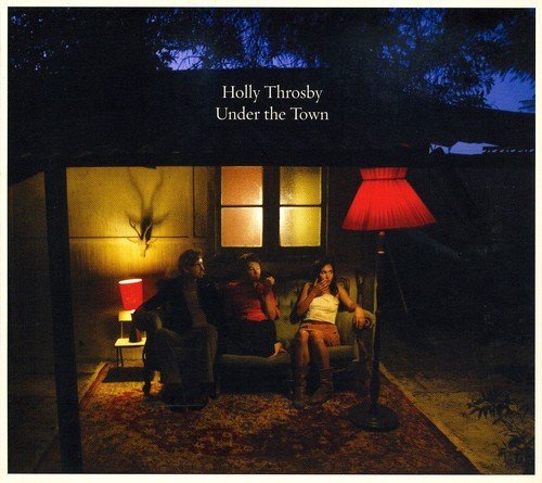 Holly Throsby/Under The Town@Import-Aus