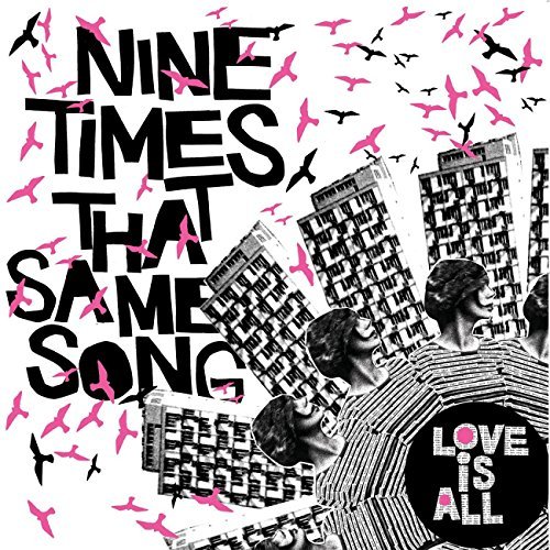 Love Is All/Nine Times That Same Song@Import-Eu