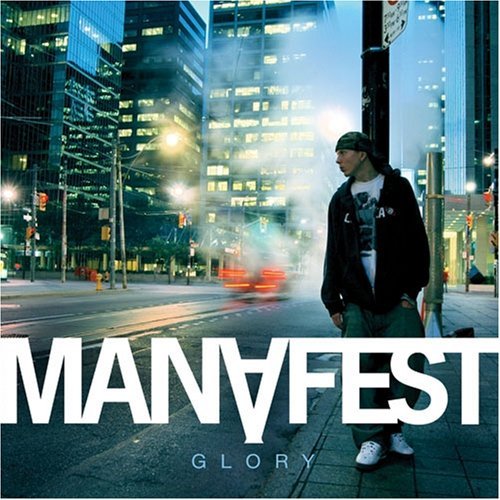Manafest/Glory