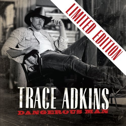 Trace Adkins/Dangerous Man@Lmtd Ed.@Incl. Dvd
